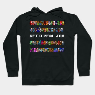 Get A Job Hoodie